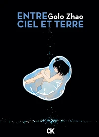 Entre ciel et terre Intégrale