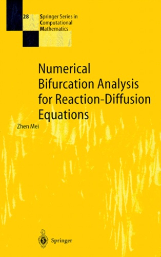 Zhen Mei - Numerical Bifurcation Analysis for Reaction-Diffusion Equations.