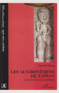 Les Austronésiens de Taïwan
