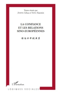 La confiance et les relations sino-européennes