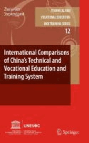 Zhenyi Guo et Stephen Lamb - International Comparisons of China's Technical and Vocational Education and Training System.
