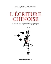 Livres au format Epub à télécharger gratuitement L'écriture chinoise  - Comprendre pour mieux apprendre 9782200635954 par Zhitang YANG-DROCOURT iBook MOBI (French Edition)