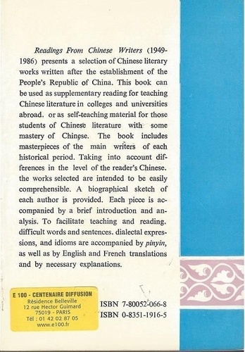 READINGS FROM CHINESE WRITERS: TEXTES CHOISIS D'ECRIVAINS CHINOIS 1949-1986, Tome I
