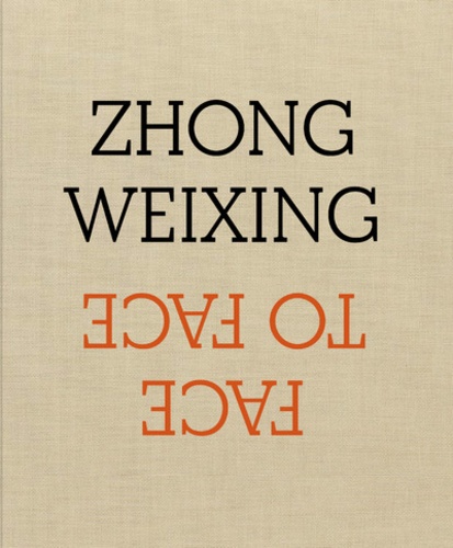 Zhong Weixing - Face à face.