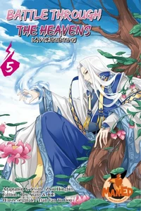 Battle through the heavens Tome 5