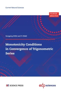 Monotonicity Conditions in Convergence of Trigonometric Series
