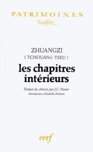 Zhou Zhuang - Les Chapitres intérieurs.