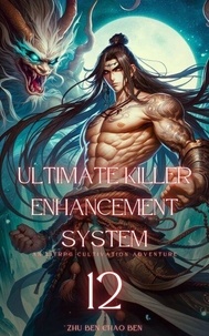 Ultimate Killer Enhancement System - Ultimate Killer Enhancement System, #12