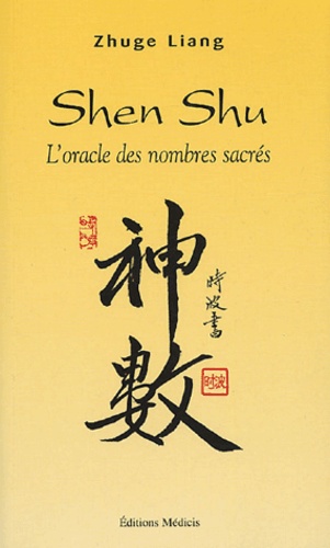 Zhuge Liang - Shen Shu - L'oracle des nombres sacrés. 1 Jeu