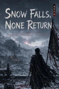 Snow Falls, None Return