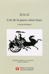 Zi Sun - L'art de la guerre selon Sunzi.