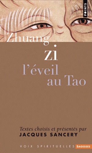 Zi Zhuang - L'éveil au Tao.