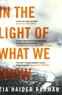 Zia Haider Rahman - In the Light of What We Know.