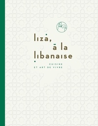 Ziad Asseily - Liza, à la libanaise.