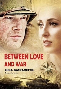  Zibia Gasparetto et  By the Spirit Lucius - Between Love and War.