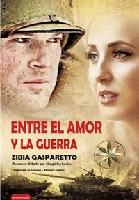 Entre el Amor y la Guerra