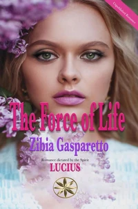 The Force of Life