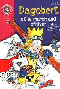  Zidrou - Dagobert Et Le Marchand D'Hiver.