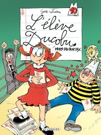  Zidrou et  Godi - L'élève Ducobu Tome 10 : Miss dix sur dix.