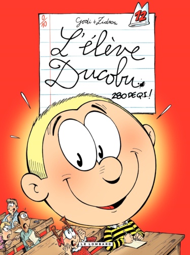 L'élève Ducobu Tome 12 280 de QI !