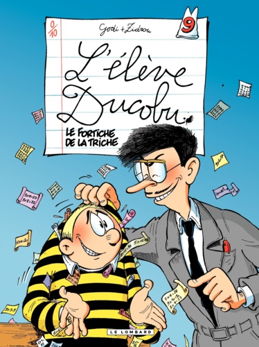 L'élève Ducobu Tome 9 Le fortiche de la triche