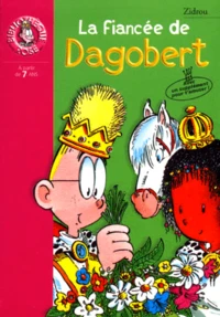 La Fiancee De Dagobert