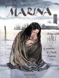  Zidrou et  Matteo - Marina Tome 2 : La prophétie de Dante Alighieri.