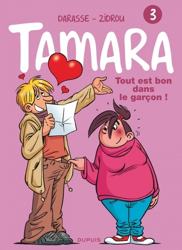 Tamara Tome 3 Tout est bon dans le garçon !. + le guide du garçon