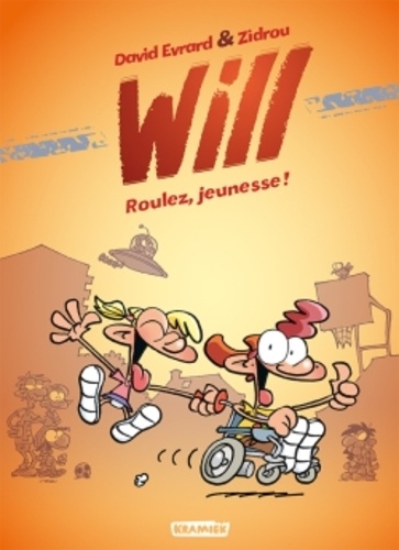 Will Tome 1 Roulez, jeunesse !