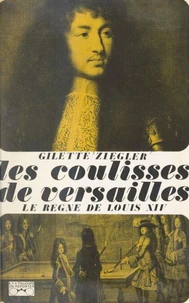 Les coulisses de Versailles... (1)