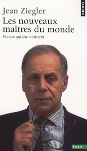 Les nouveaux maîtres du monde