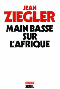 Main basse sur l'Afrique