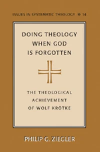 Doing Theology When God is Forgotten