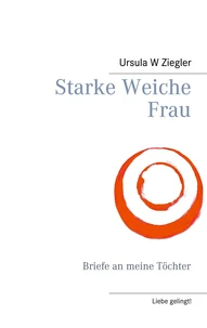 Starke Weiche Frau