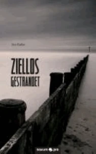 ziellos gestrandet