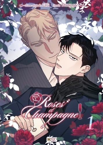 Rose et Champagne Tome 1