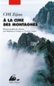 Zijian Chi - A la cime des montagnes.