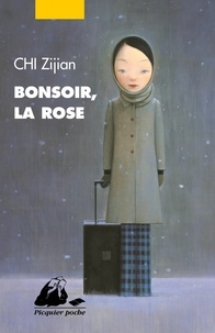 Zijian Chi - Bonsoir, la rose.