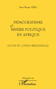 Démocratisme et misère politique en Afrique