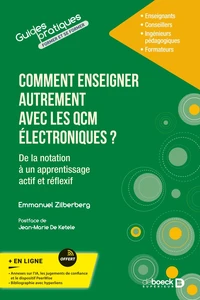 Comment enseigner autrement avec les QCM électroniques ?