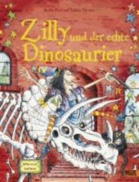 Zilly und der echte Dinosaurier - Vierfarbiges Bilderbuch.