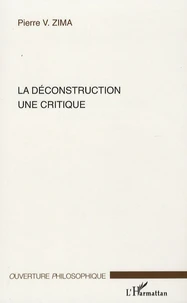 La déconstruction une critique