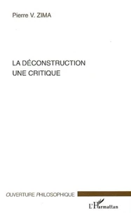 La déconstruction une critique
