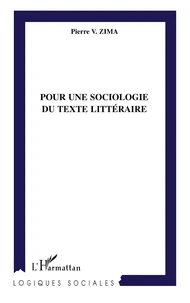 Pour une sociologie du texte littéraire