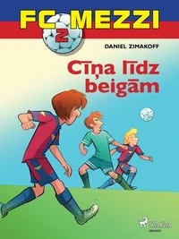FC Mezzi 2. Cīņa līdz beigām