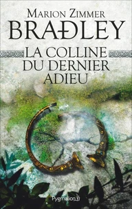 La colline du dernier adieu