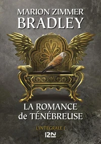La romance de Ténébreuse L'intégrale, Tome 1