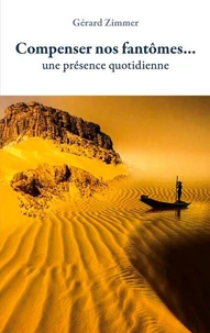 Compenser nos fantômes