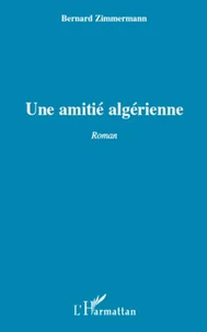 Une amitié algérienne