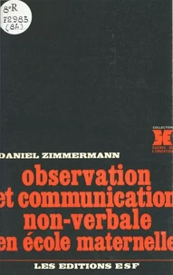 Observation et communication non-verbale en école maternelle